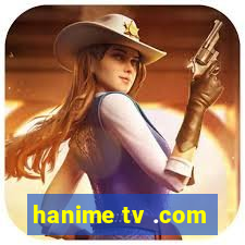 hanime tv .com